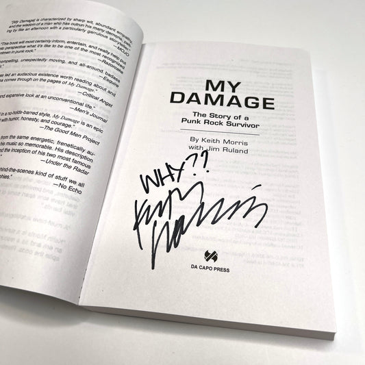 SIGNED COPY OF MY DAMAGE: THE STORY OF...